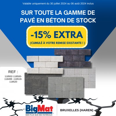  -15% EXTRA sur Toute la Gamme de pavés en béton de stock